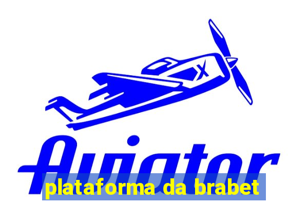 plataforma da brabet