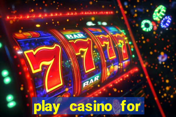 play casino for real money no deposit