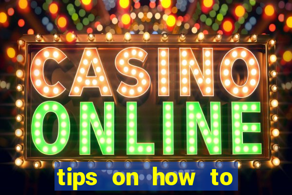 tips on how to win playing slot machines