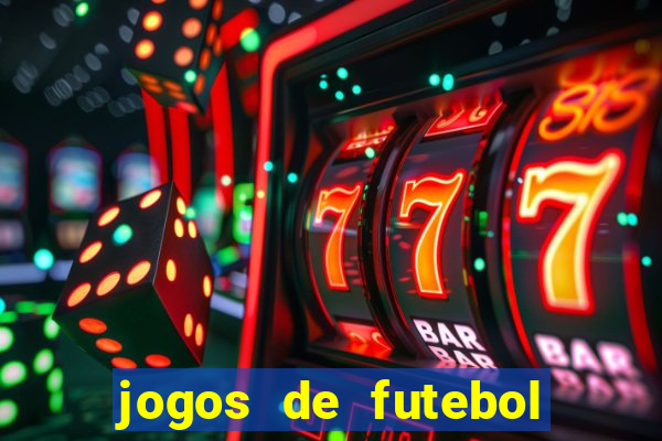 jogos de futebol para ganhar dinheiro