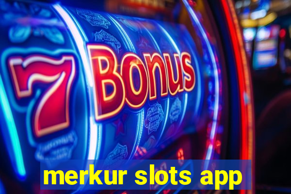 merkur slots app