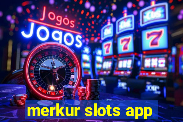 merkur slots app