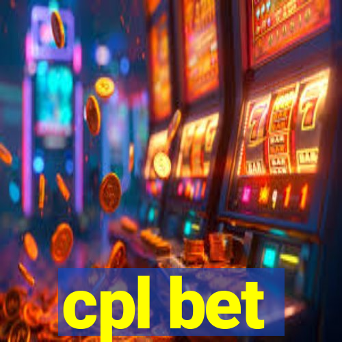 cpl bet