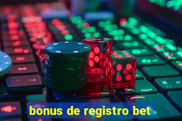 bonus de registro bet