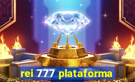 rei 777 plataforma