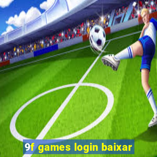 9f games login baixar