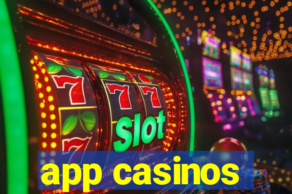 app casinos