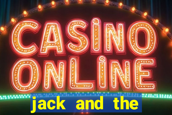 jack and the beanstalk slot game