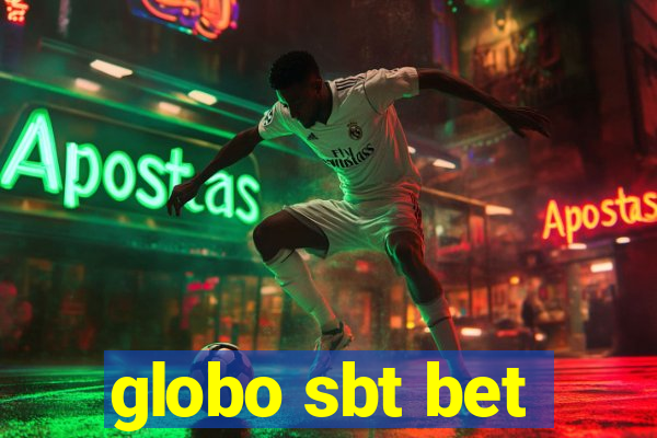 globo sbt bet