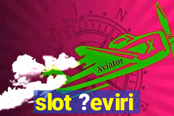 slot ?eviri