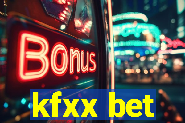 kfxx bet