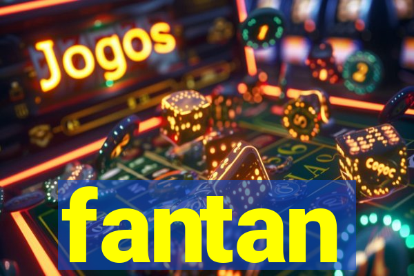 fantan