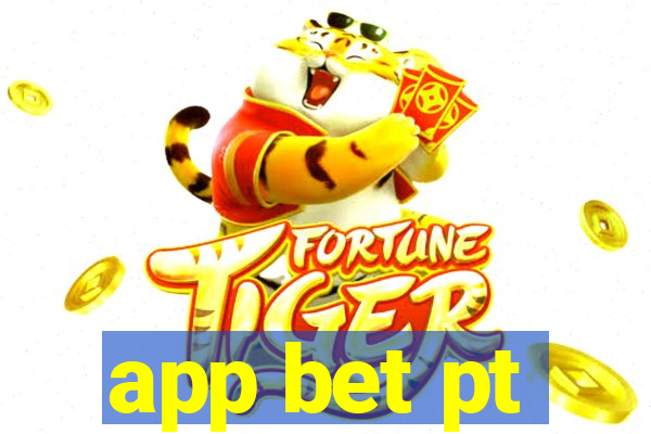 app bet pt