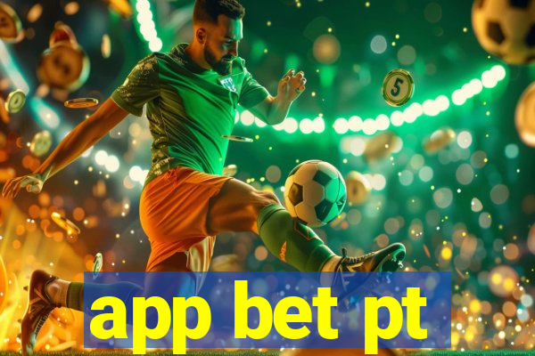 app bet pt