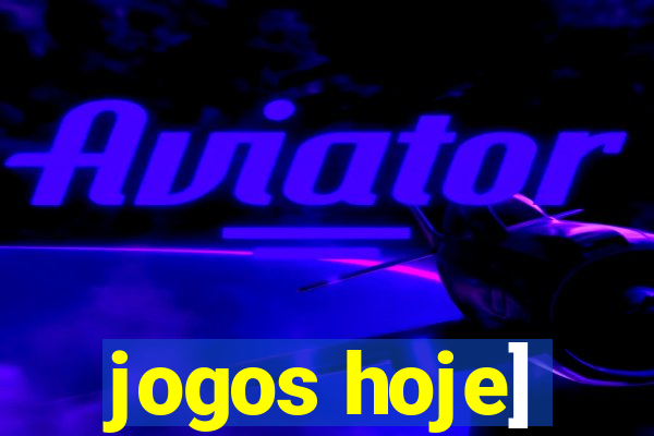 jogos hoje]