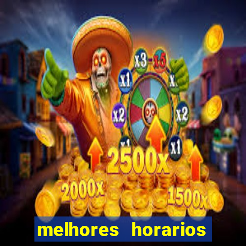 melhores horarios para jogar slot