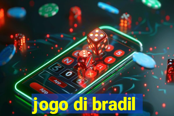 jogo di bradil