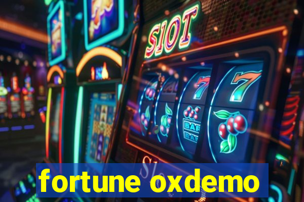 fortune oxdemo