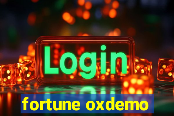 fortune oxdemo