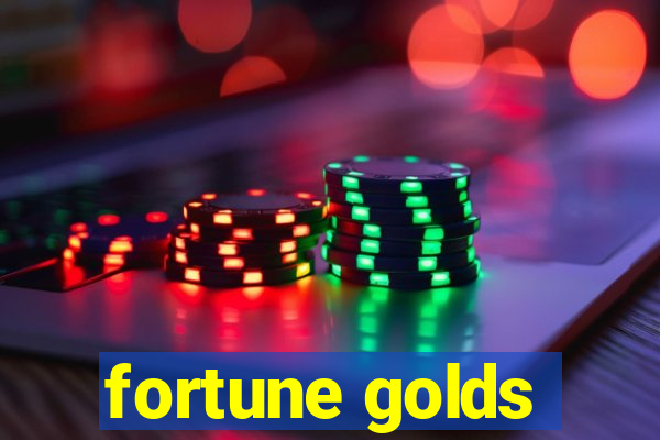 fortune golds