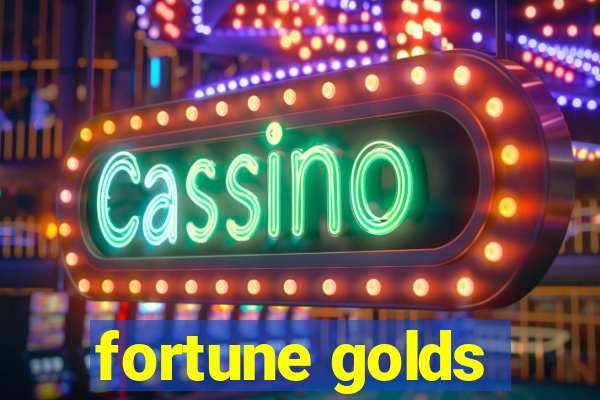 fortune golds