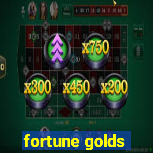 fortune golds