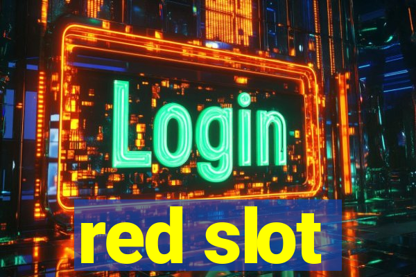 red slot