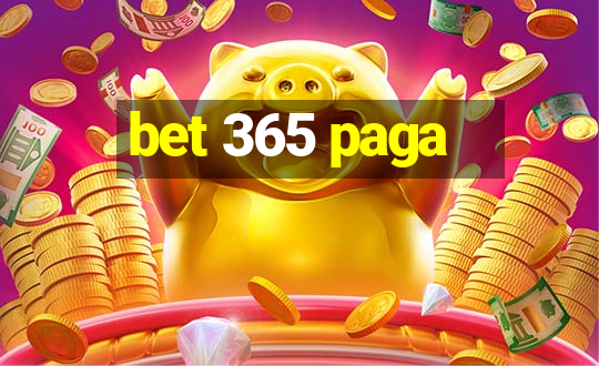 bet 365 paga