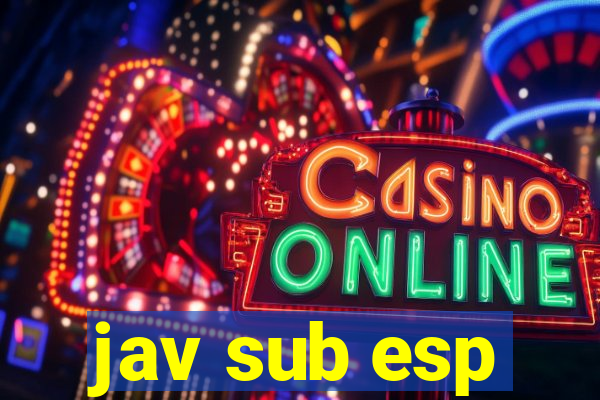 jav sub esp