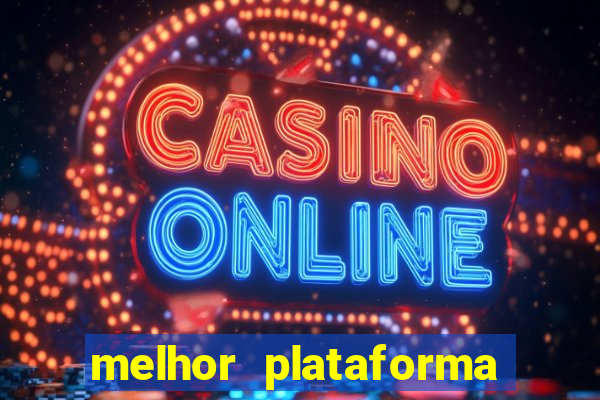 melhor plataforma pagante fortune tiger