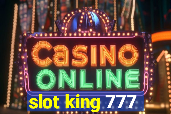 slot king 777