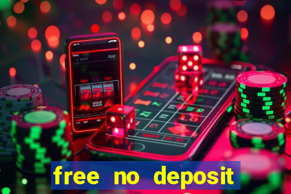 free no deposit bonuses casino