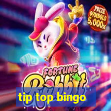 tip top bingo