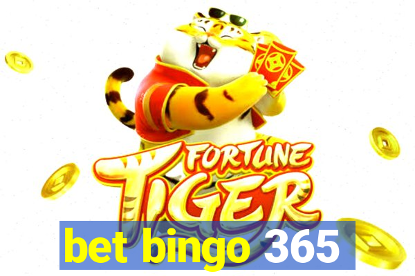 bet bingo 365