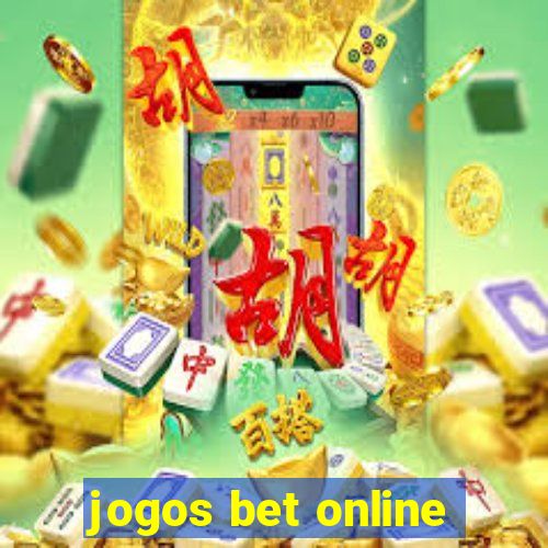 jogos bet online