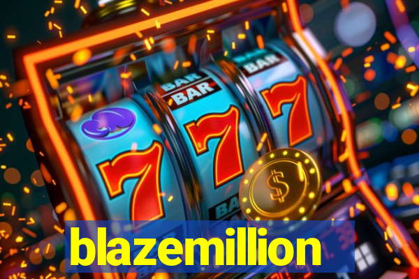 blazemillion