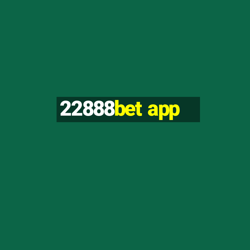 22888bet app