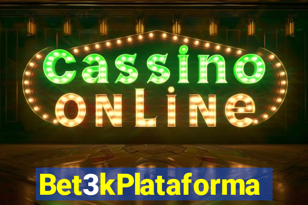 Bet3kPlataforma