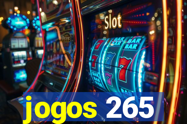 jogos 265