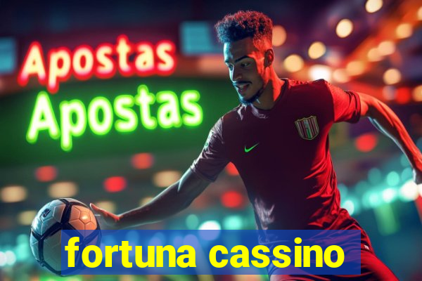 fortuna cassino