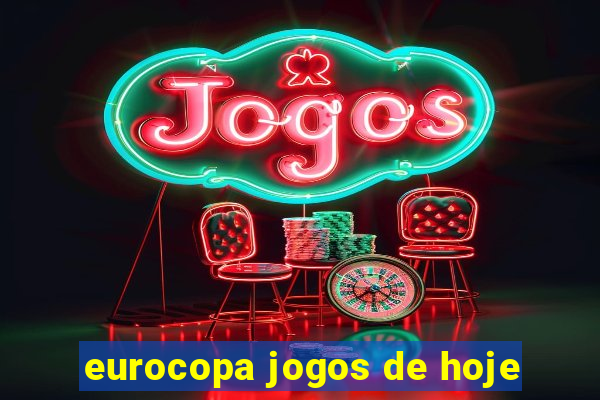 eurocopa jogos de hoje