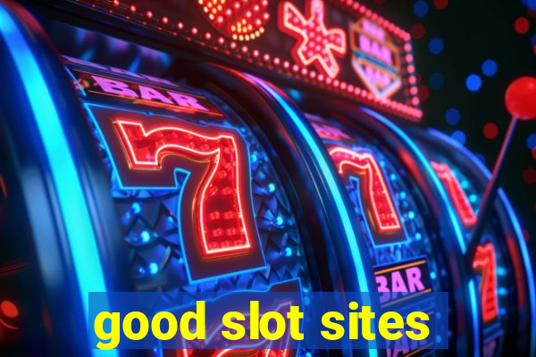 good slot sites