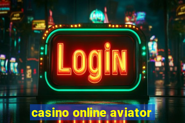 casino online aviator