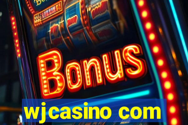 wjcasino com