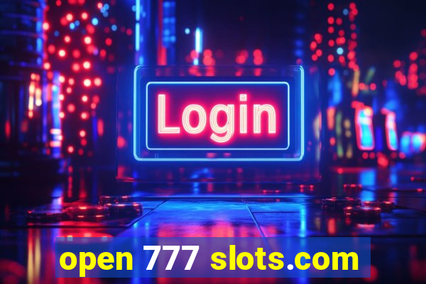 open 777 slots.com