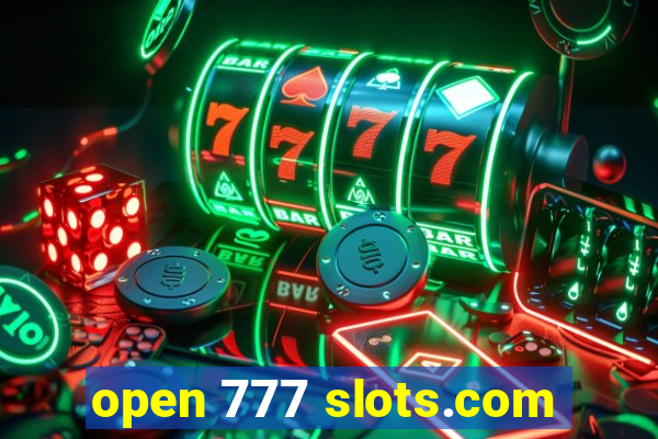 open 777 slots.com