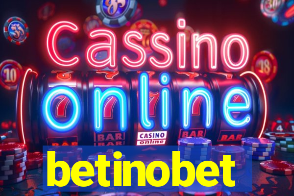 betinobet