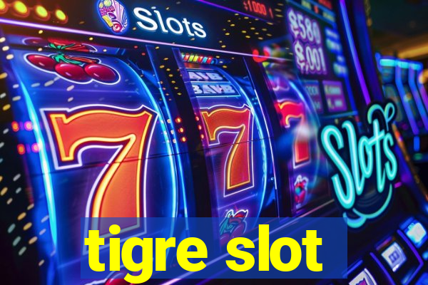 tigre slot