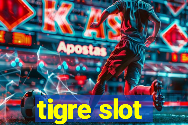 tigre slot