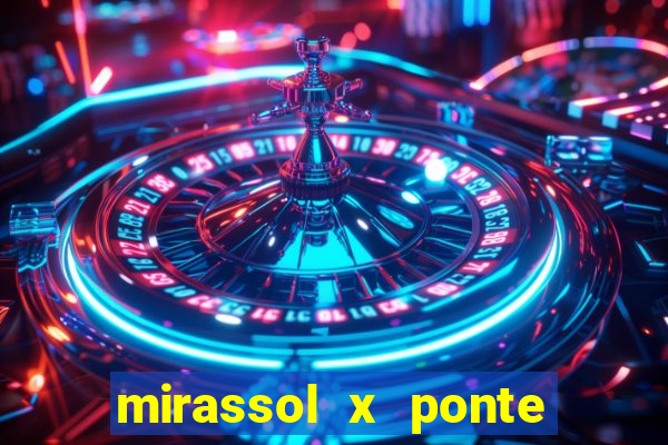 mirassol x ponte preta palpite